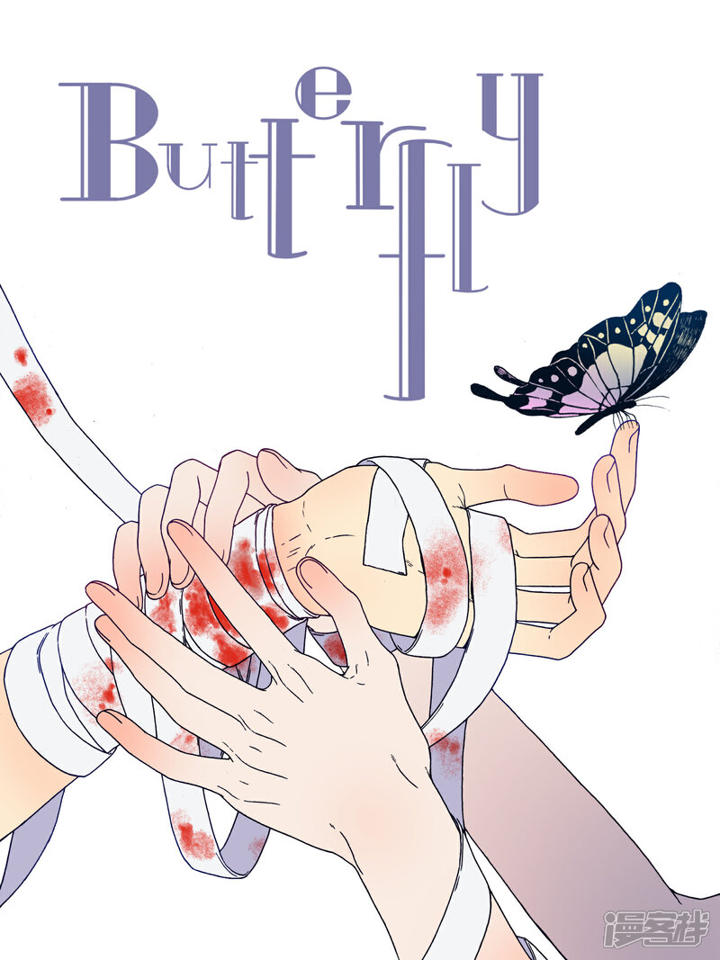 【Butterfly】漫画-（第6话）章节漫画下拉式图片-1.jpg